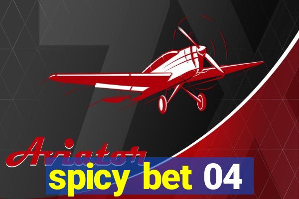 spicy bet 04